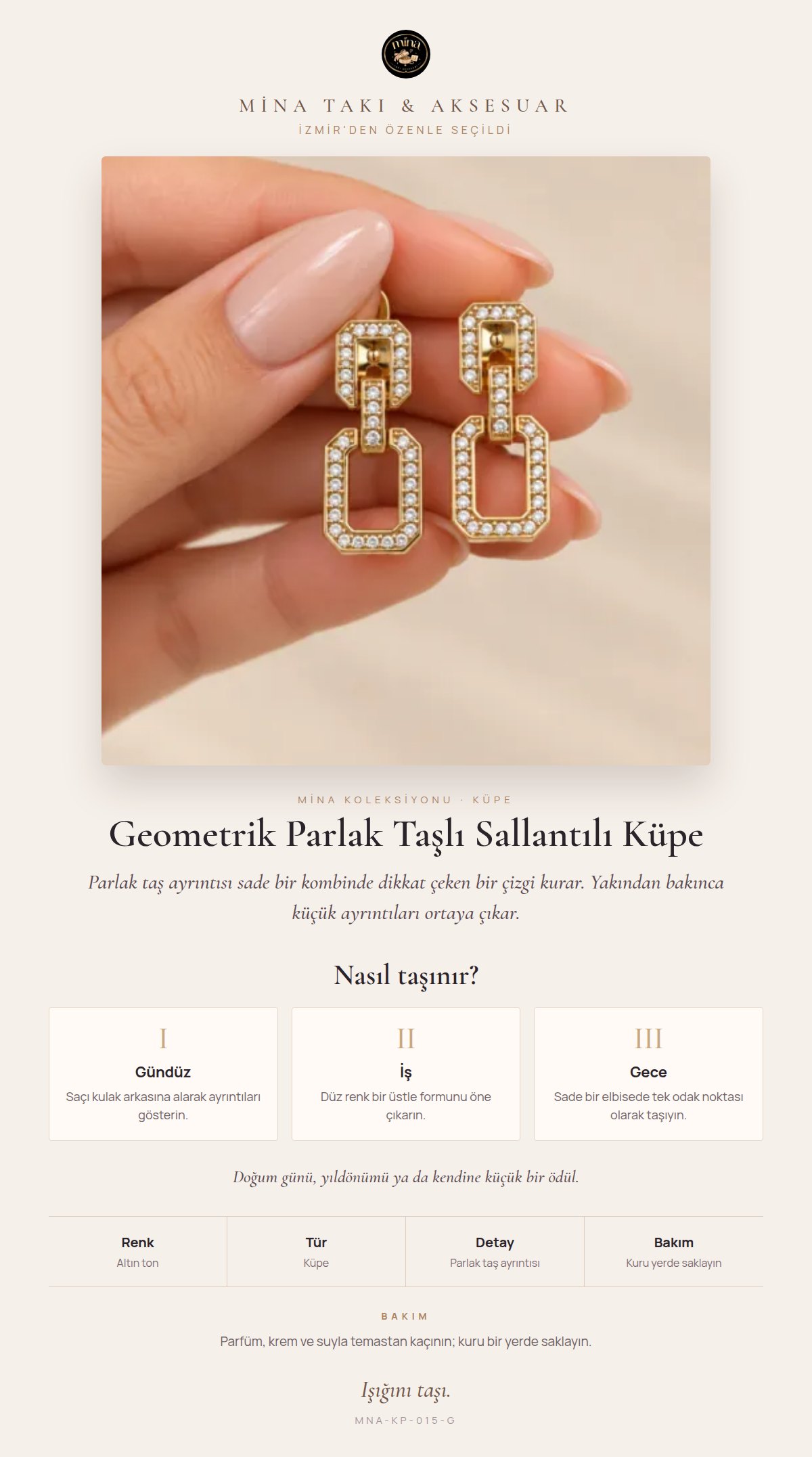 Stil hikâyesi: Geometrik Parlak Taşlı Sallantılı Küpe